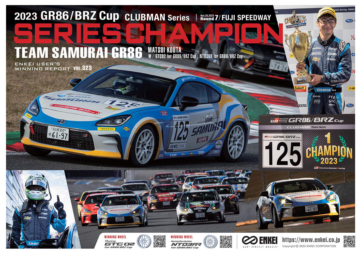 ENKEI USER'S WINNING REPORT Vol.323 ｜NEWS and BLOG｜ENKEI