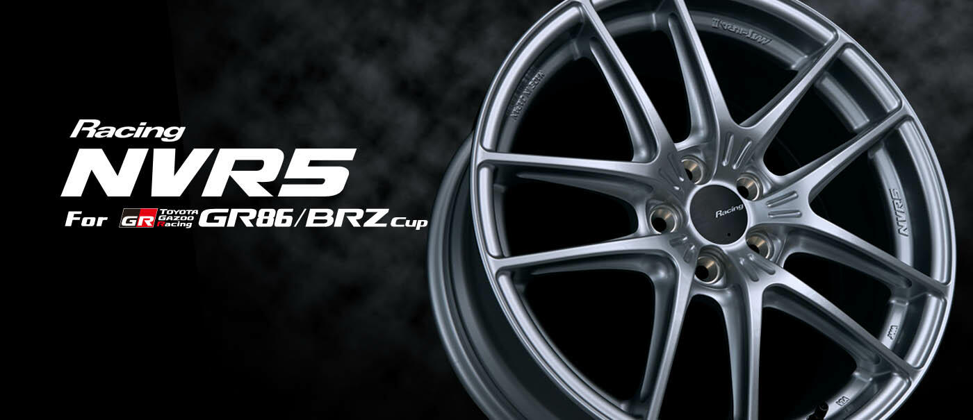NVR5 For GR86 BRZ Cup｜製品｜ENKEI WHEELS